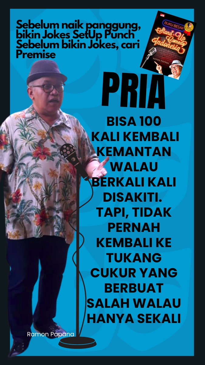 Jawab:mdjk(bali)
Sebelum naik, bikin Set.
Sebelum Set, bikin Jokes
Sebelum Jokes, cari premise
#bukubesarstandupcomedyindonesia #ramonpapanastandupcomedy
