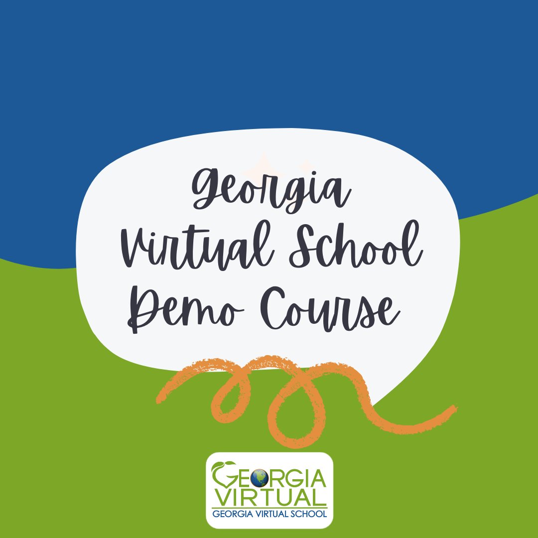 Have you ever wanted to see what a Georgia Virtual School course looks like? Check out our new demo course at gavirtual.instructure.com/courses/432.