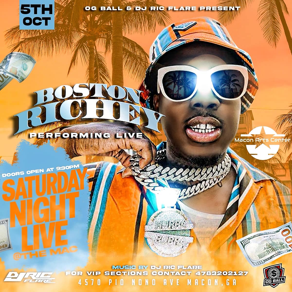 10.5.24 @ 10PM - OG Ball &amp; DJ Ric Flare Present - Saturday Night Live At The Mac Featuring Boston Richey  - Music By DJ Ric Flare - 21 Plus For Entry - Tix Go On Sale 8.26.24 - Tix Link N Bio - For Tables &amp; Sections (478) 320-2127 #maconartscenter #ogball #bostonrichey