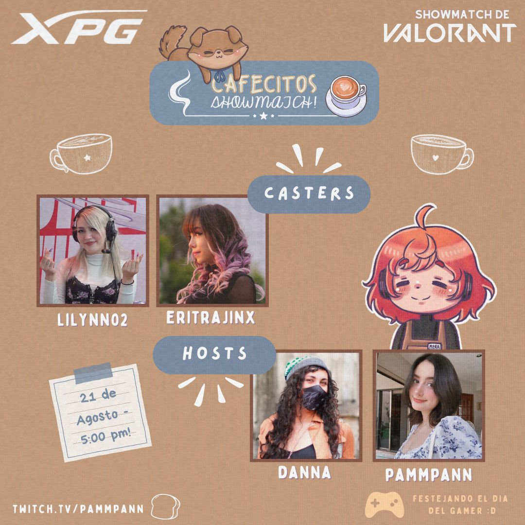 pammpann's tweet photo. Y mañana nos vemos en la Cafecitos Showmatch x XPG ☕️✨ Con las grandes casters @Lilynn02 y @EritraJinx ! y la mejor host @DDannaTech ⊹ ࣪ ˖ No falten que tendremos regalitos para el chat de parte de @XpgMexico c: A las 5 pm cdmx en mi canal ✧˖° https://t.co/6EdmtXlHRT