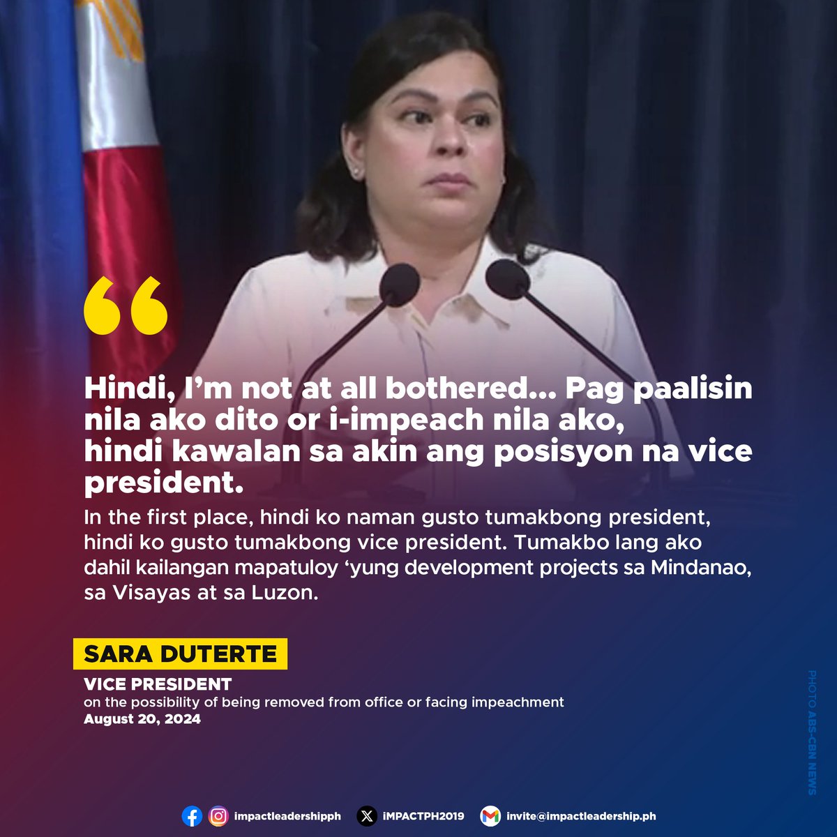 iMPACTPH2019's tweet photo. 'HINDI KAWALAN SA AKIN ANG POSISYON NA VICE PRESIDENT'

Vice President Sara Duterte is unfazed by the possibility of being removed from office or facing impeachment. https://t.co/TezkOn5qvP