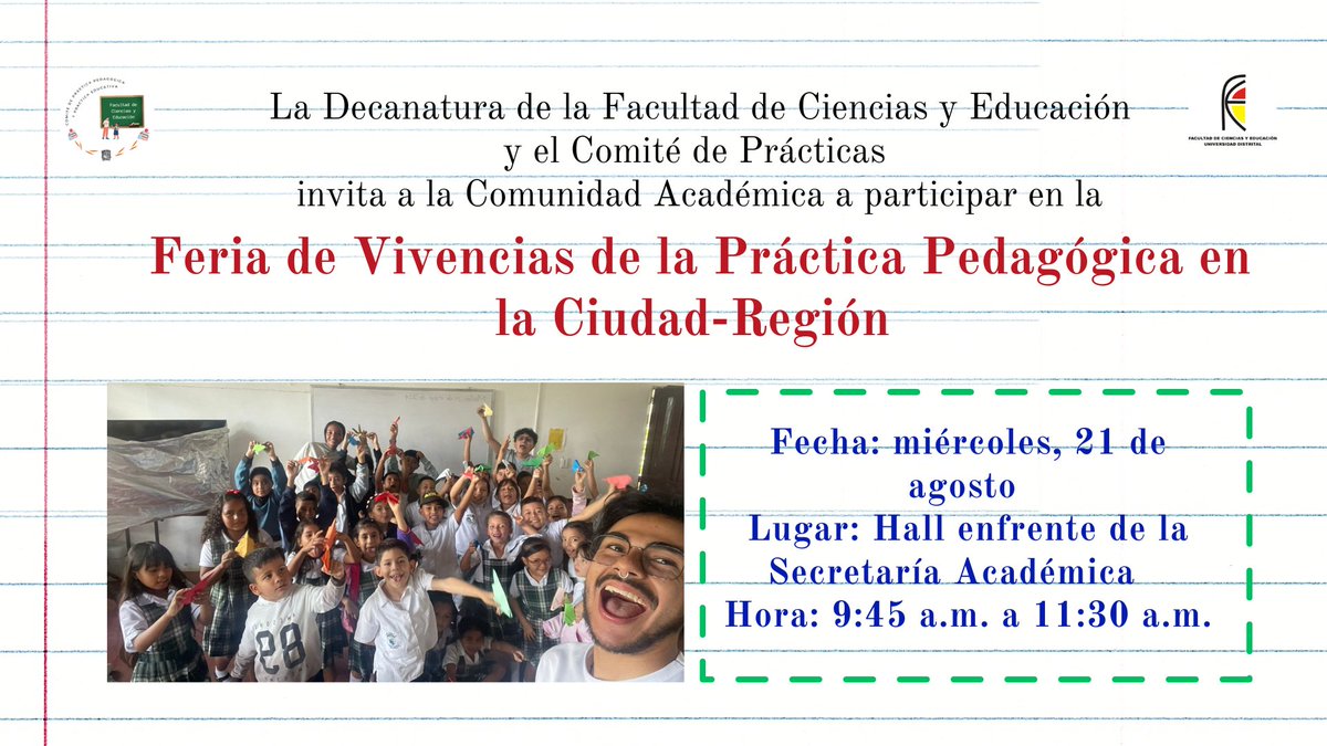 Invitación especial a vivir la experiencia de la Práctica Pedagógica en la Ciudad-Región... ¡No faltes!