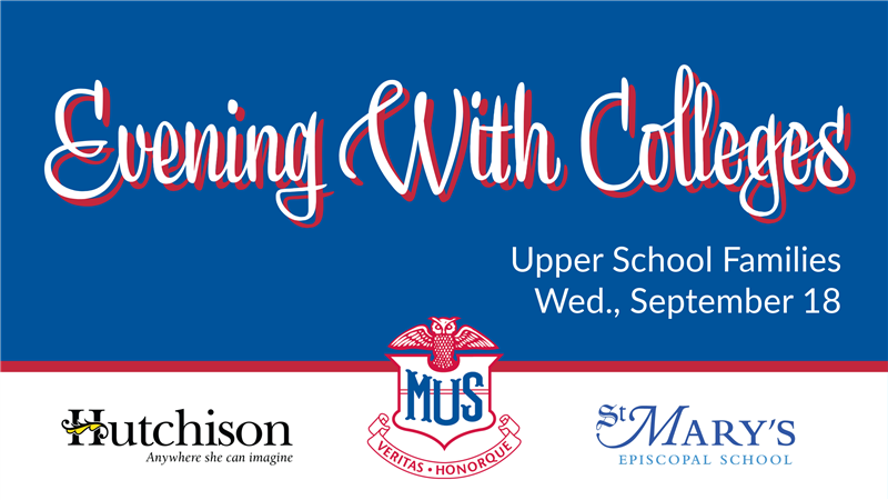 musowls's tweet photo. Upper School families from MUS, Hutchison, and St. Mary’s are invited to attend a college fair with over 40 colleges from across the country in attendance Wednesday, September 18, 6-7:30 p.m. More details to come! https://t.co/8WsuG9sQ41
