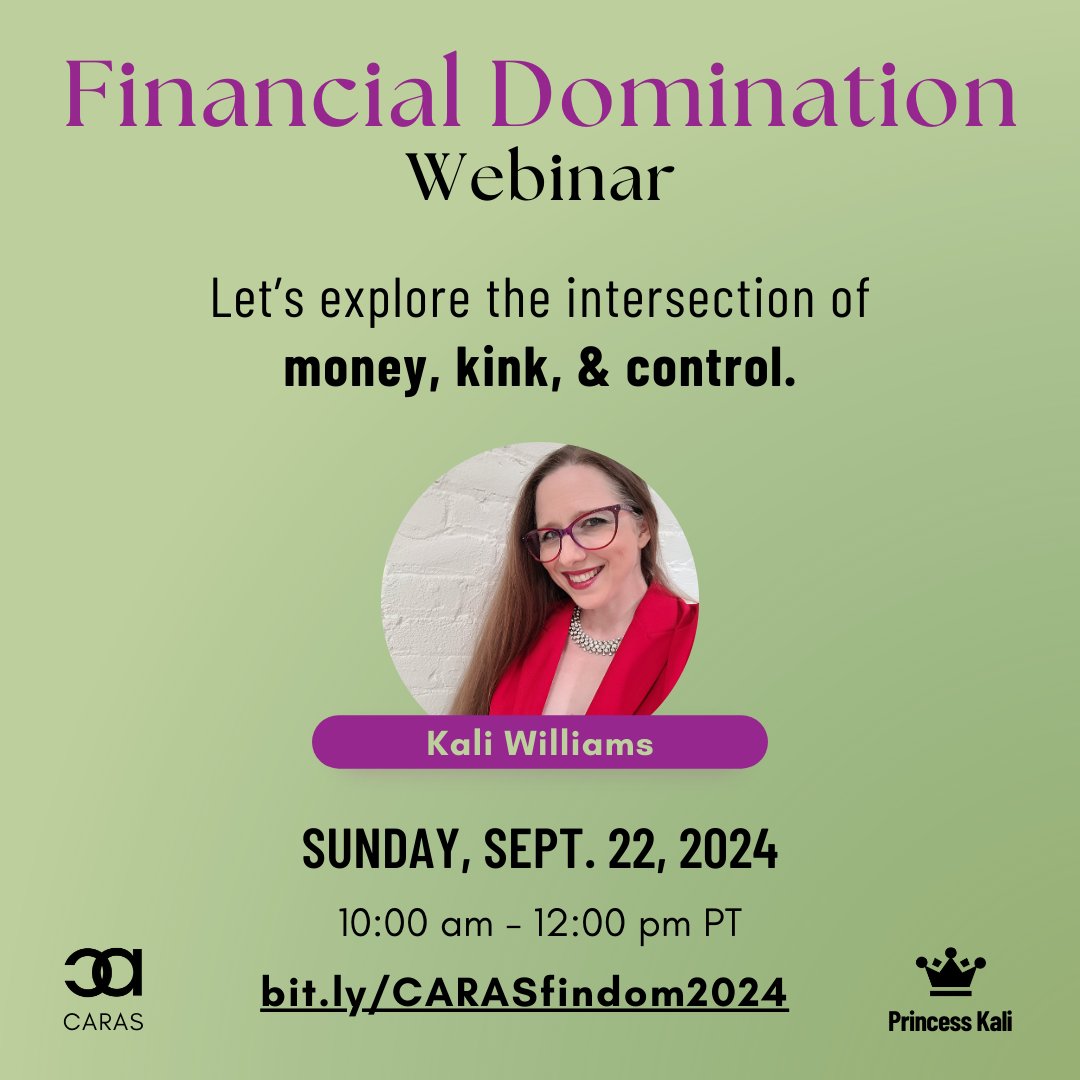 CARASresearch's tweet photo. Join us for the CARAS Sep 2024 Webinar: Financial Domination (FinDom) by Kali Williams (aka Princess Kali)! Sunday, Sep 22, 2024, 10am-noon (Pacific), 1-3pm (Eastern). For more info, please visit: https://t.co/ygNdkDIW7h https://t.co/u7TSAFyvqZ