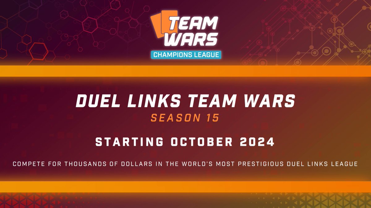 Team Wars is back! 

Season 15 begins in October. Registration for new teams is now open! 

Join our Discord server for all information regarding Season 15: discord.gg/duel-links-tea…

If you have any questions, please DM us! We can respond in multiple languages (JP, PT, KR, etc).