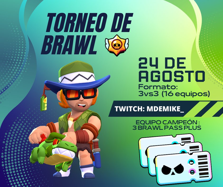 MdeMike_'s tweet photo. Este sábado 24 de Agosto organizare un torneo de BrawlStars 3vs3 en mi canal de Twitch: https://t.co/bLROPxkfER

Para participar es necesario:
- Seguirme en Twitter y Twitch🟢
- Like y Rt❤️🔁
- Entrar a mi Discord y terminar la inscripción por ahí: https://t.co/eivxRzrZVk https://t.co/jquRgtXcKG