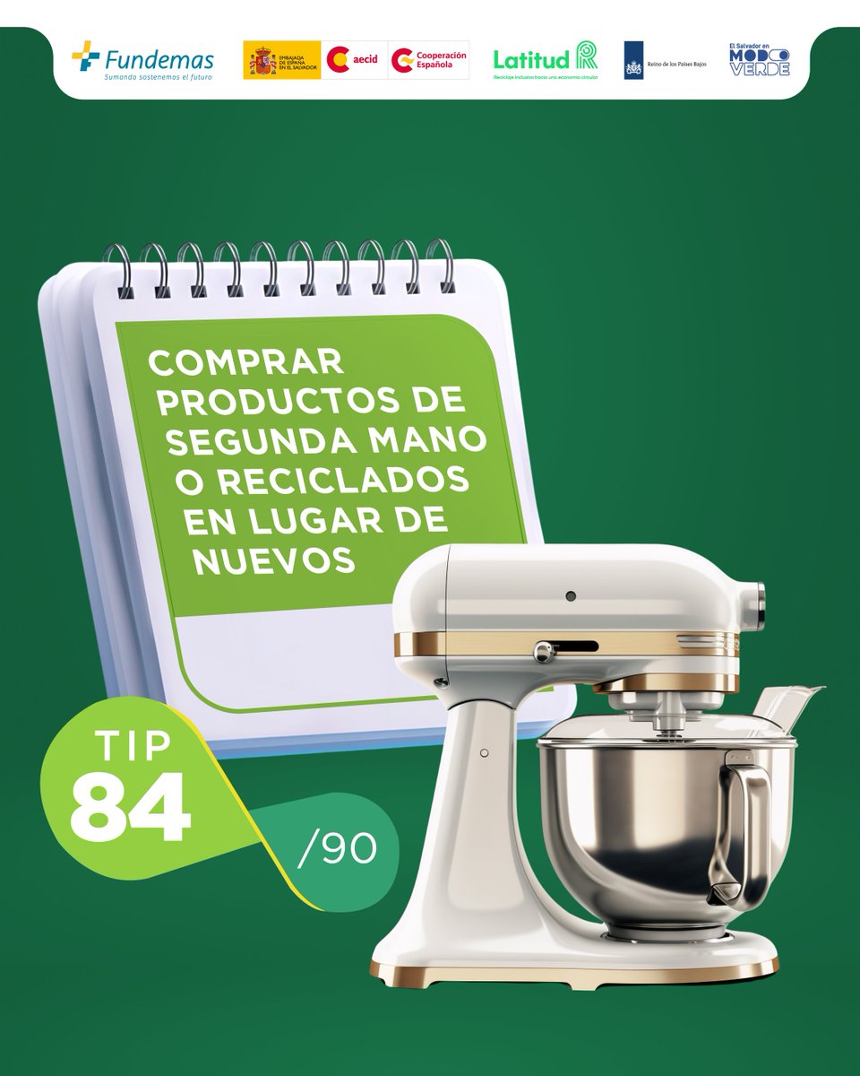 TIP 84 de 90
CONSEJO DEL DÍA:👖Los productos de segunda mano o reciclados que cumplen su función y lucen bien. ¡Consúmelos! Dejemos de generar más basura.🚲

#EstoyEnModoVerde #ModoVerde #Sostenibilidad #CambioClimático #ElSalvadorVerde <a href="/FUNDEMAS/">FUNDEMAS</a> <a href="/Latitud_R/">LatitudR</a> <a href="/AECID_es/">AECID</a>