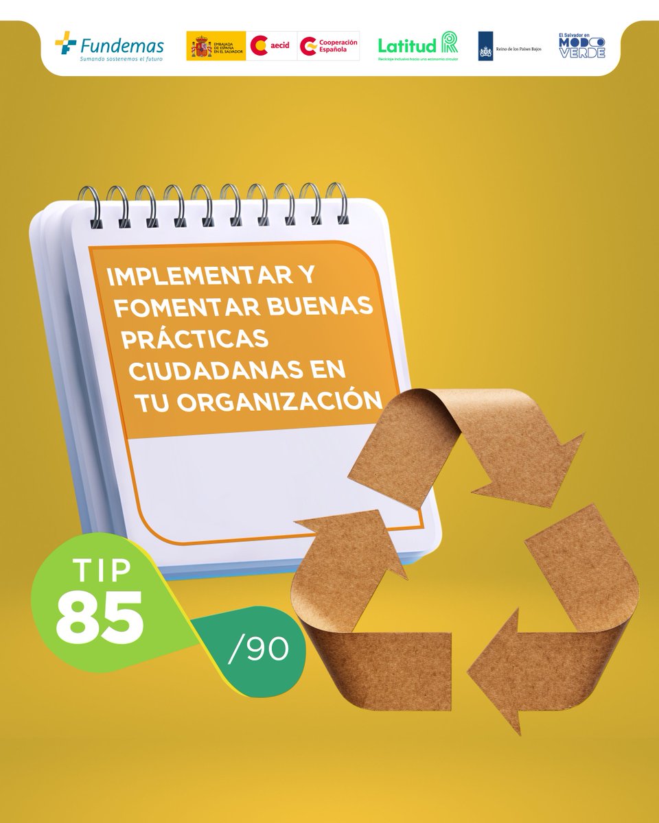 TIP 85 de 90
CONSEJO DEL DÍA:♻️Promueve campañas internas de buenas prácticas y premia participación.🚮

#EstoyEnModoVerde #ModoVerde #Sostenibilidad #CambioClimático #ElSalvadorVerde <a href="/FUNDEMAS/">FUNDEMAS</a> <a href="/Latitud_R/">LatitudR</a> <a href="/AECID_es/">AECID</a>