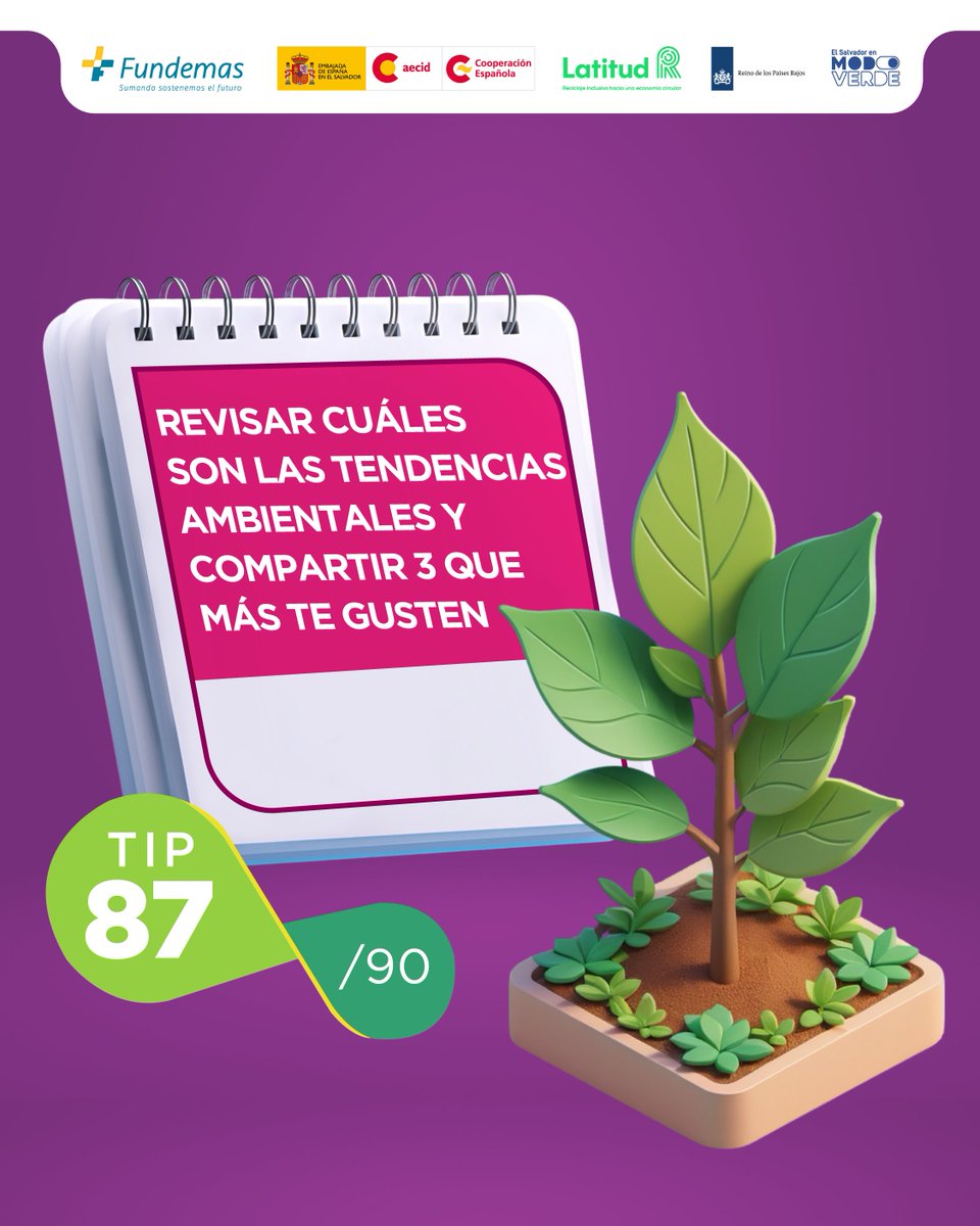 TIP 87 de 90
CONSEJO DEL DÍA:💻🍃Explora y comparte contenido ambiental en redes sociales para promover conciencia.📱🍃

#EstoyEnModoVerde #ModoVerde #Sostenibilidad #CambioClimático #ElSalvadorVerde <a href="/FUNDEMAS/">FUNDEMAS</a> <a href="/Latitud_R/">LatitudR</a> <a href="/AECID_es/">AECID</a>