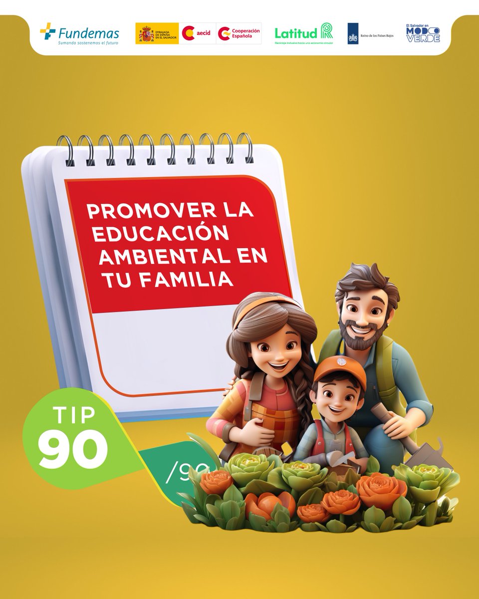 TIP 90 de 90
CONSEJO DEL DÍA: 👨‍👩‍👧‍👦La educación empieza en casa, comparte consejos sobre responsabilidad ambiental.🌳

#EstoyEnModoVerde #ModoVerde #Sostenibilidad #CambioClimático #ElSalvadorVerde <a href="/FUNDEMAS/">FUNDEMAS</a> <a href="/Latitud_R/">LatitudR</a> <a href="/AECID_es/">AECID</a>
