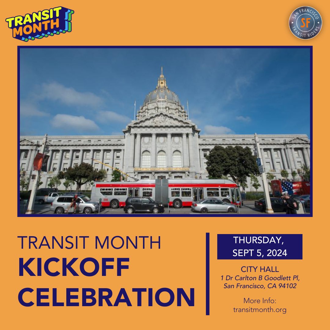 Transit Month begins on Thursday, Sept 5 at San Francisco Transit Riders' Transit Month Kickoff Celebration! You’ll meet up with other riders, city leaders, SFTR members, and more at locations across the city to ride Muni together to City Hall.

RSVP: lu.ma/2hddiq56