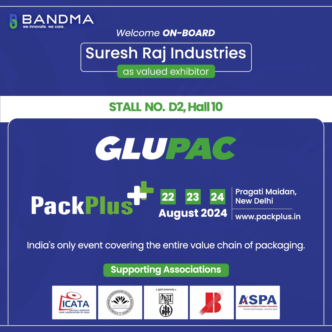 bandma_india's tweet image. Excited to announce that Suresh Raj Industries is now on board as a valued exhibitor at GLUPAC PackPlus 2024! Join us at Stall No. D2, Hall 10, from August 22-24 at Pragati Maidan, New Delhi, to explore the latest in packaging innovations.

#PackPlus #PackagingInnovation