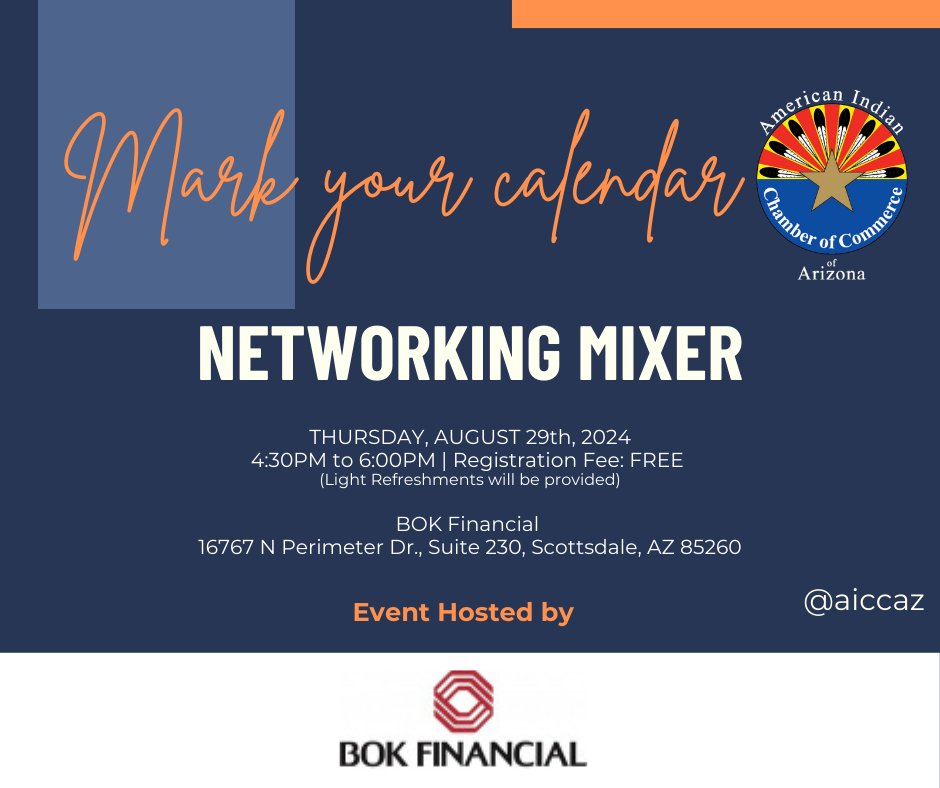Register for the next <a href="/AICCAZ/">American Indian Chamber of Commerce of AZ</a> Mixer hosted by <a href="/BOKFinancial/">BOK Financial</a>  FREE for current and future members! Space is limited. Register here: aiccaz.com/event-list#!ev… 
<a href="/ncaied/">The National Center</a>
<a href="/ITCAOnline/">Inter Tribal Council of Arizona</a>
<a href="/PhxIndCenter/">Phx Indian Center</a>
<a href="/AZIndianGaming/">AZ Indian Gaming</a>
<a href="/UNITYInc76/">UNITY | Native Youth</a>
<a href="/NAC_Phoenix/">NAC Phoenix</a>