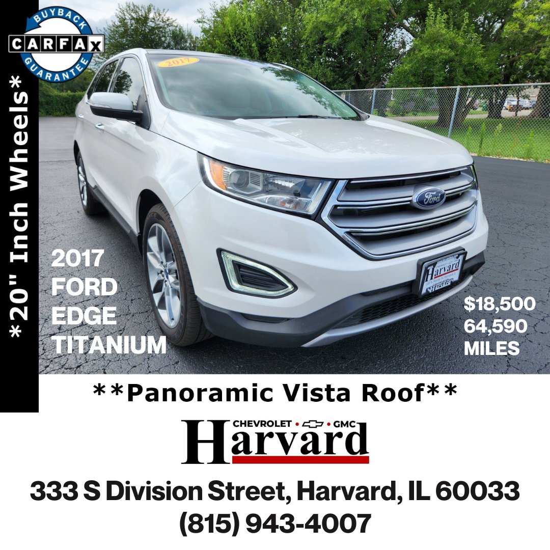 HarvardChevy's tweet photo. Enjoy the view of the beautiful night sky on your end-of-summer drives in this 2017 #FordEdgeTitanium, which has a Panoramic Vista Roof. At Harvard Chevrolet GMC, we believe in a pressure-free vehicle buying experience; please feel free to stop by our dealership to learn more. https://t.co/F1olFApCWY