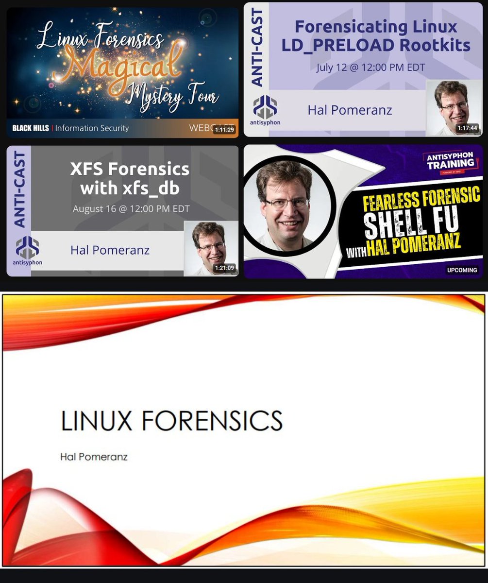 DfirDiva's tweet photo. Today's Training Tuesday Highlight is @hal_pomeranz!

Want to learn Linux Forensics? He created a FREE hands-on Linux Forensics course: https://t.co/4t3Ft3pcJp

In addition, he's done several Linux Forensics webcasts with Black Hills Information Security, Wild West Hackin' Fest, and Antisyphon Training that are freely available on YouTube. One will be live next week!

Webcasts:
- Forensicating Linux LD_PRELOAD Rootkits: https://t.co/tXPhNMMzqa
- Linux Forensics Magical Mystery Tour: https://t.co/hDNIEqXGjh
- Linux Forensics Magical Mystery Tour II: It's All About the Logs: https://t.co/ixMl3IGGcT
- XFS Forensics with xfs_db: https://t.co/AfmLz7lGCE
-All About Linux Systemd Timers: https://t.co/IOwgeUaXbZ
- Fearless Forensic Shell Fu (Live on August 28th): https://t.co/7JUcmxQJh5

He also has paid courses with Antisyphon Training:
- Linux Forensics w/Hal Pomeranz: https://t.co/9GOqUOvfSv
- Linux Command-Line for Analysts and Operators w/ Hal Pomeranz: https://t.co/R91jhI2EXA

Check out his blog for even more resources: https://t.co/Gp6nueuuii

#DFIR #DigitalForensics #LinuxForensics #IncidentResponse #DFIRDivaTTH