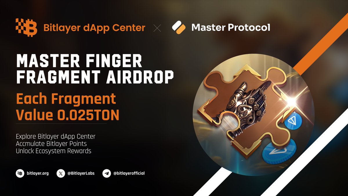 Bitlayer BitVM (@bitlayerlabs) on Twitter photo 🚀 Explore the Bitlayer dApp Center and unlock free drops with <a href="/MasterProtocol_/">Master Protocol</a>!
🎁Event Rewards:
Visit the Master TG Bot and claim 9 Finger Fragments—each worth 0.025 $TON.
👉 Enter here: bitlayer.org/ready-player-o…
#Bitlayer #BitlayerdAppCenter 🚀 Explore the Bitlayer dApp Center and unlock free drops with <a href="/MasterProtocol_/">Master Protocol</a>!
🎁Event Rewards:
Visit the Master TG Bot and claim 9 Finger Fragments—each worth 0.025 $TON.
👉 Enter here: bitlayer.org/ready-player-o…
#Bitlayer #BitlayerdAppCenter