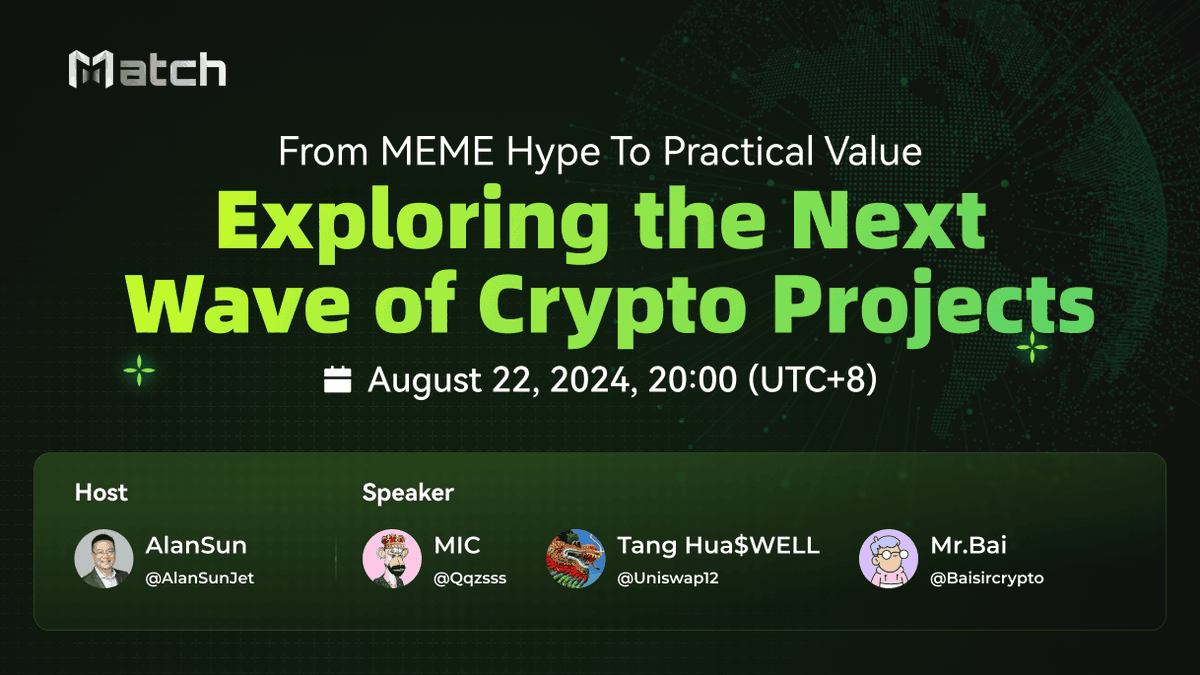 Match_SocialFi's tweet photo. 🙌 Excited for insightful #TwitterSpace , hosted by @AlanSunJet 

🥳Join us as @qg7777 , @uniswap12 , and @Baisircrypto  dive into "From MEME Hype to Practical Value：Exploring the Next Wave of Crypto Projects"

🗓️ August 22, 2024, at 20:00 (UTC+8)
🔗 https://t.co/tGIcfMvmdV

Let's discover the future of crypto together! 
🚀 #Match #SocialFi #AI #MEME #RFG #Crypto