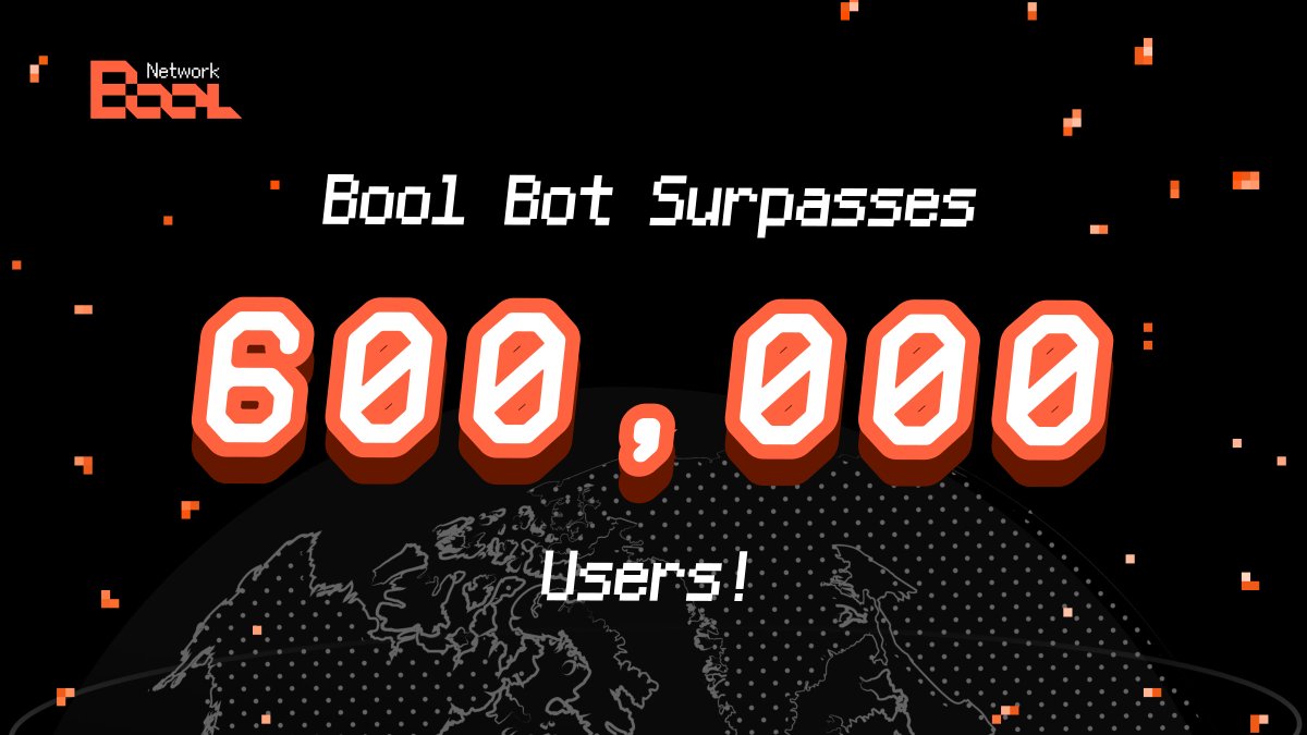 DeepSafe_AI's tweet image. 🎉 Bool Bot has reached 600,000 Users! 🎉

A huge thank you to each and every one of our community member for being part of this incredible journey! We are thrilled to announce that Bool Bot has grown to over 600,000 users!

🏎 As we continue to expand, Bool global ambassador…