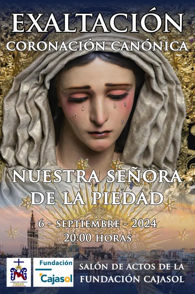 Exaltación de la Coronación Canónica de Ntra. Sra. de la Piedad del Baratillo el 6 de septiembre