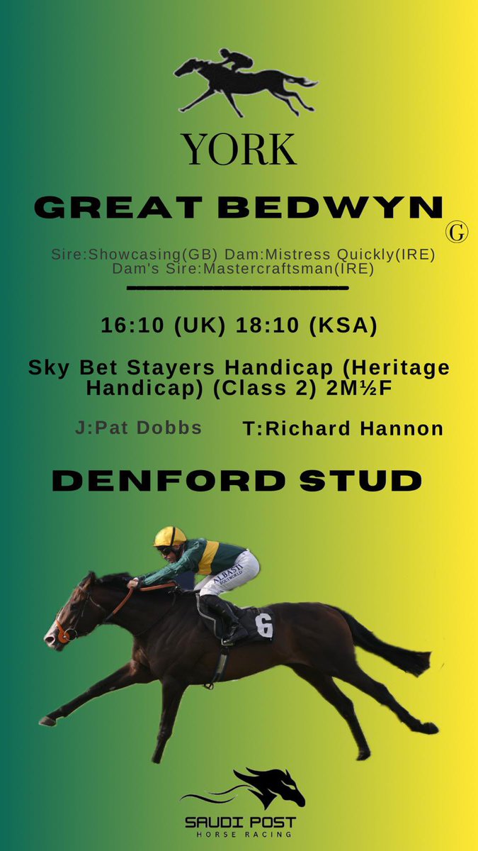 saudi_p0st's tweet photo. سباق اليوم 
المضمار York
⏰6:10 م
🎩مزرعة الأمير فيصل بن سلمان

📝 يشارك الجواد(4yo) Great Bedwyn
ابن الفحل Showcasing
والأم Mistress Quickly 
ابنة Mastercraftsman

 في سباق Sky Bet Stayers Handicap
 مسافة 2m1⁄2f
👨🏻‍💼@rhannonracing 
🏇 Pat Dobbs

#مشاركات_الملاك_خارجياً https://t.co/8cBvniojrK