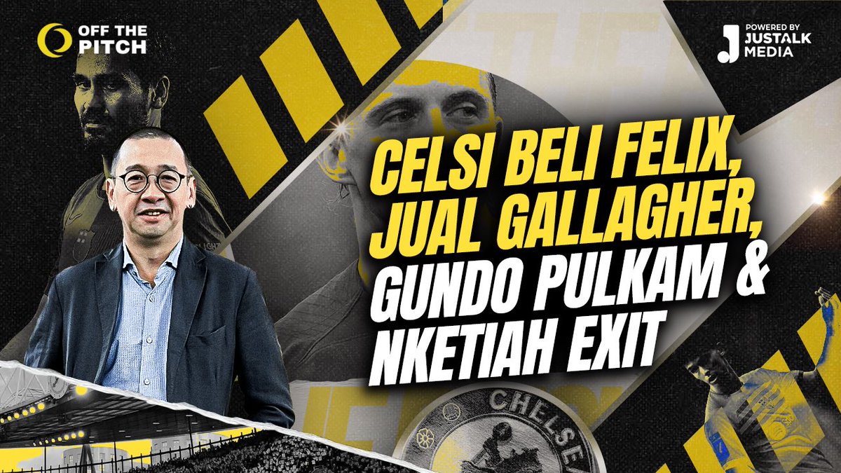 CoachJustinL's tweet photo. OFF THE PITCH #67 : Judul : CELSI BELI FELIX, JUAL GALLAGHER, GUNDO PULKAM & NKETIAH EXIT
Watch OFF THE PITCH, for membership Domba and Champions only https://t.co/Chc6h0uJBs on @YouTube
#justinuslhaksana #justalk #justalkmedia #Justalkmembership #offthepitch #celsi #epl #pundit