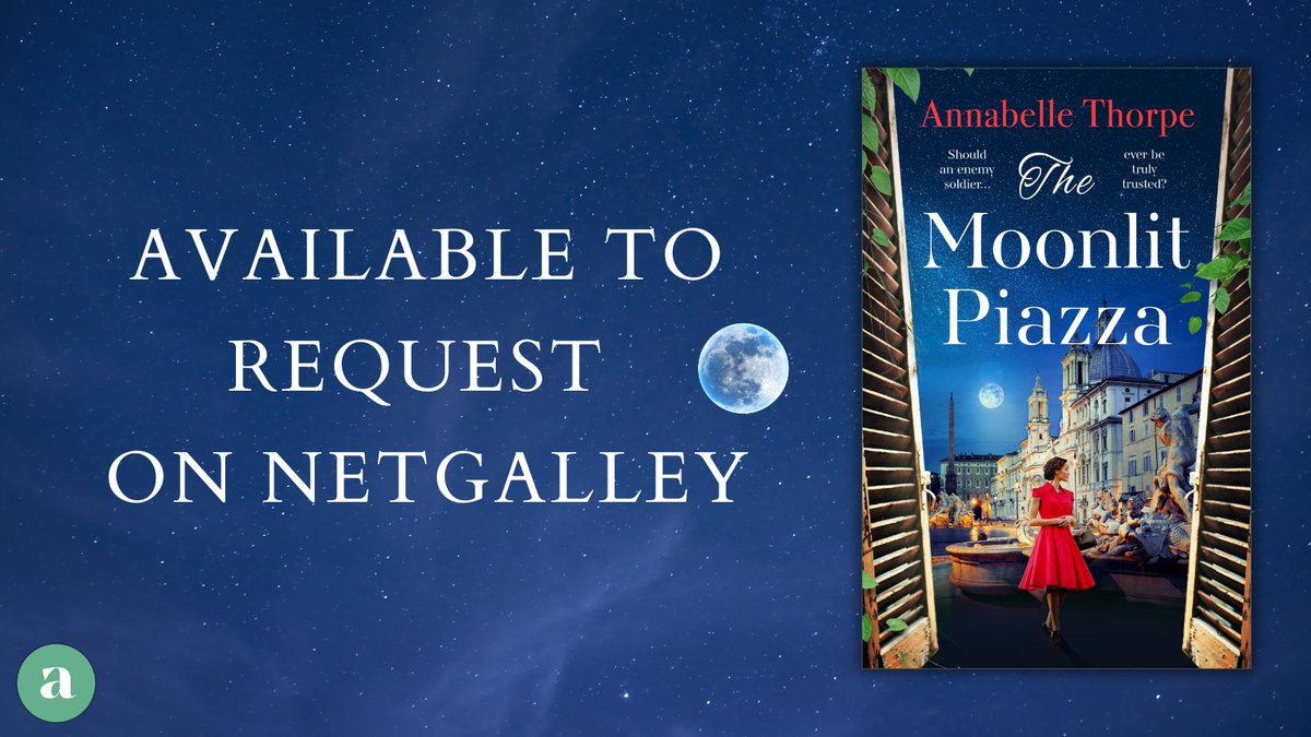 Aria Fiction (@ariafiction) on Twitter photo Hidden loves and dangerous secrets, suspicion and lies swirl around trattoria Casa Maria as the Nazis tighten their grip on power...
#TheMoonlitPiazza by <a href="/annabellet/">Annabelle Thorpe π</a> is now available to request on NetGalley π bit.ly/3TjJHzN Hidden loves and dangerous secrets, suspicion and lies swirl around trattoria Casa Maria as the Nazis tighten their grip on power...
#TheMoonlitPiazza by <a href="/annabellet/">Annabelle Thorpe π</a> is now available to request on NetGalley π bit.ly/3TjJHzN