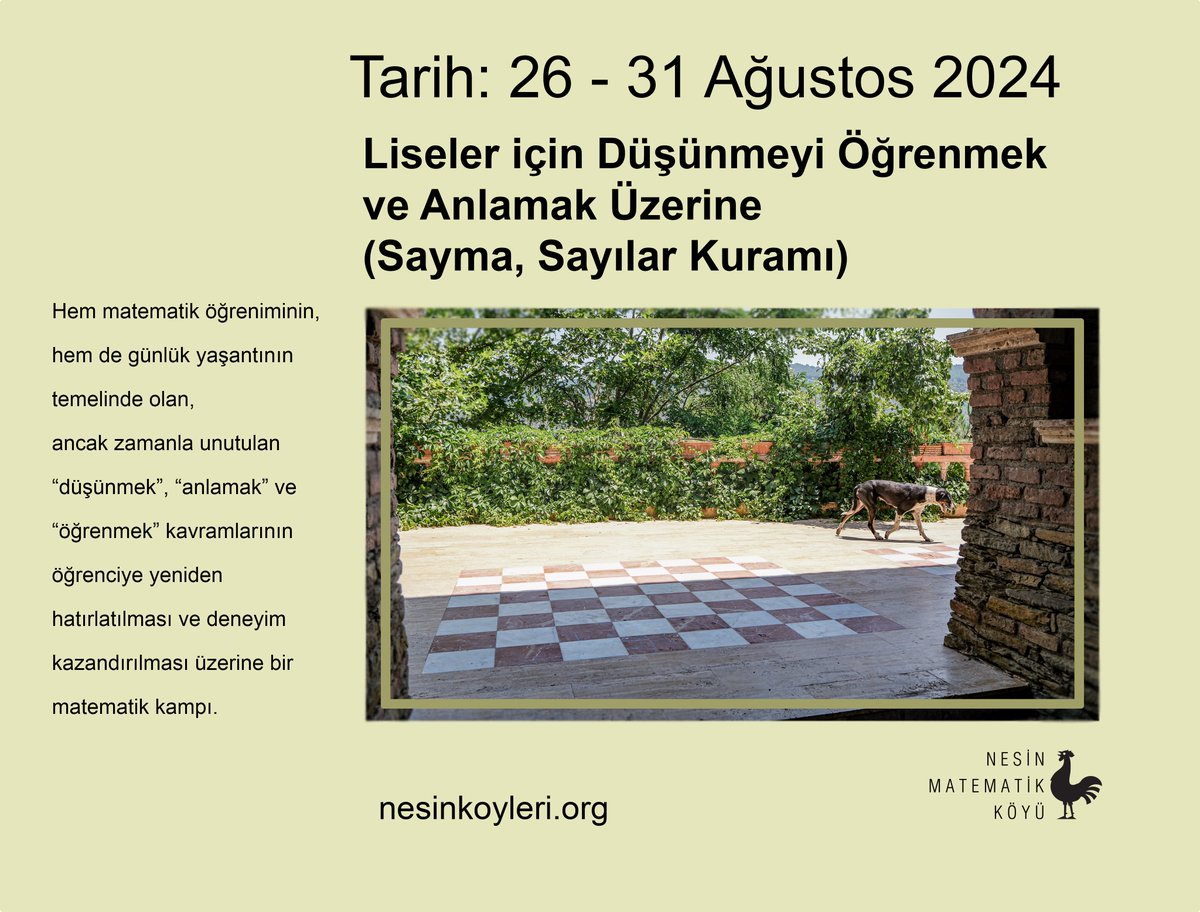 Benim de eğitmen olarak katılacağım Liseler için Düşünmeyi Öğrenmek ve Anlamak Üzerine (Sayma, Sayılar Kuramı) programına başvuru için: nesinkoyleri.org