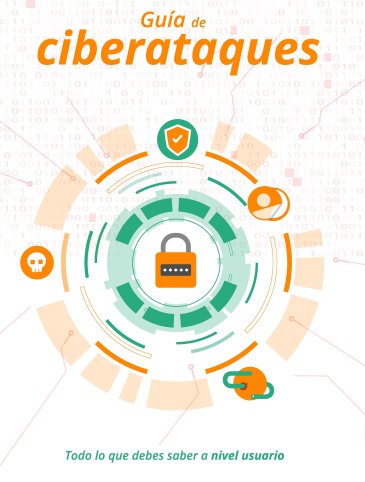 «Guía de #Ciberataques. Todo lo que debes saber a nivel usuario» #Ciberseguridad <a href="/osiseguridad/">Oficina de Seguridad del Internauta</a> <a href="/INCIBE/">INCIBE</a> bit.ly/3PSx9Mz