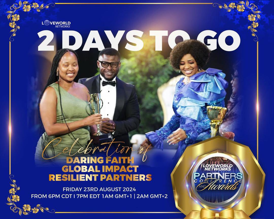 loveworldxp's tweet photo. 2 DAYS TO GO!!!
LOVEWORLD NETWORKS PARTNERS CONFERENCE AND AWARDS!
Happening this Friday 23rd August,2024 (1am GMT+/2am SA/7pm CT/8pm ET)
Streaming Live on https://t.co/aMr9L1pyhS
#Loveworldnetworks #LXP #LNAwards2024 #LNPCA #LNPartners #PartnersInExcellence #CelebratingImpact https://t.co/WwOJqSzUor