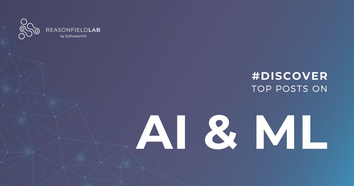 softwaremill's tweet photo. Stay up to date with the latest news from the world of #AI and #ML!

Check out our blog: https://t.co/GFoK1ai12t​ where experts from @ReasonFieldLab share their domain knowledge, thoughts, and experience!

#reasonfieldlab #machinelearning #artificialintelligence https://t.co/7hObbAEgMs