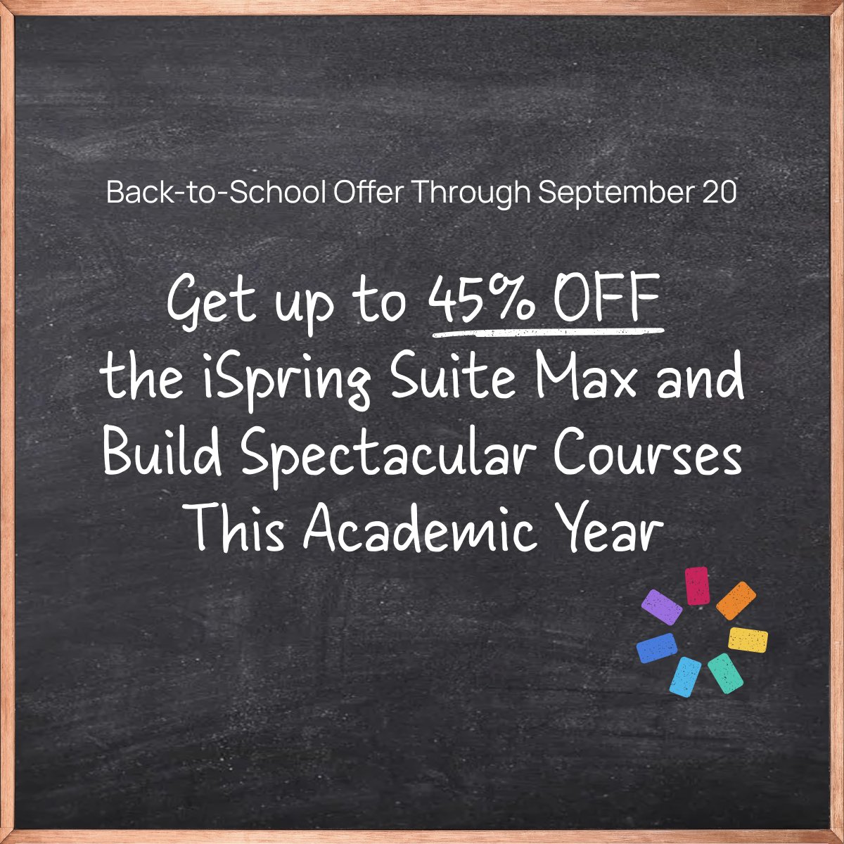 iSpringPro's tweet image. Our back-to-school offer is here! 🧑🏫 📚
Grab #iSpring Suite Max authoring tool at an incredible 45% OFF through Sept 20! Impress students with interactive courses, video lectures, warm-ups, and quizzes to level up engagement and knowledge recall.
ispri.ng/mK0vz