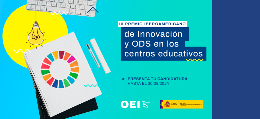 La tercera edición del premio iberoamericano 'Innovación y ODS en los centros educativos' está en marcha.

Los interesados pueden enviar sus proyectos hasta el 30 de septiembre. Toda la información se puede consultar aquí⤵️
educacionfpydeportes.gob.es/mc/sgctie/comu…