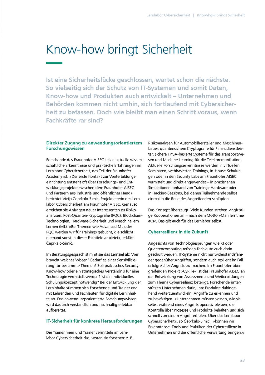 FraunhoferAISEC's tweet image. Immer komplexer, mehr Risiken und kaum Fachkräfte: Wie behält man in Sachen #Cybersicherheit die Nase vorn? Nach dem Motto »Man lernt nie aus« teilen wir unser Wissen im Lernlabor Cybersicherheit / @fraunhofer_edu: Von PQC, ML und FPGAs über Risikoanalysen bis zur Cyberresilienz