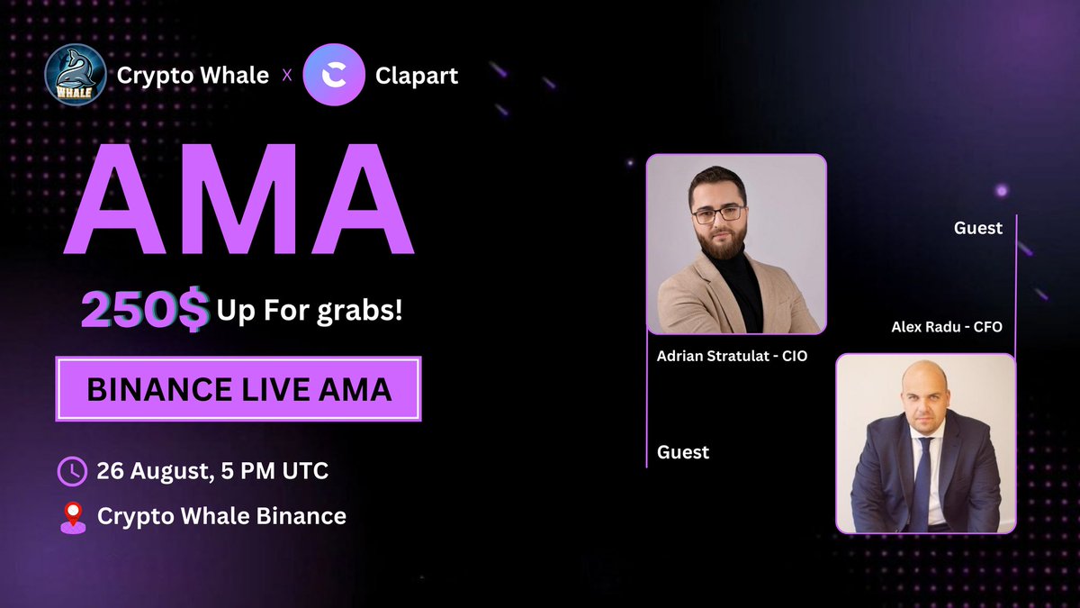 CryptoWhale1988's tweet photo. 🎙️Join us for the Binance Live AMA with #CLAPART

🕰️ Date & Time : 26 August, at 5 PM UTC 
❤️‍🩹 Reward : 250 USDT 
👨‍💻 Guests - Adrian Stratulat - CIO & Alex Radu - CFO
🏠Venue: https://t.co/S7GwYrXiIx

〽️Rules:
1⃣ Follow
✅ @clapartofficial
✅ @CryptoWhale1988
2⃣ Like & RT
3⃣ Comment Ques & Tag 3 Friends (Max 3)