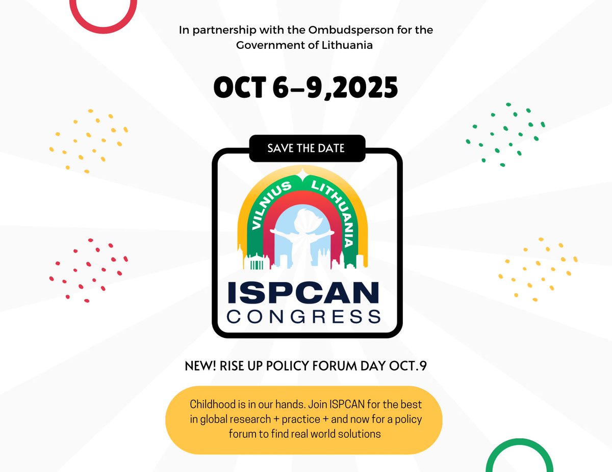 ISPCAN's tweet photo. Save the Date!
ISPCAN Vilnius Congress!
October 6-9, 2025
Theme: CHILD WELL-BEING IN A CHANGING REALITY
Learn More Here: https://t.co/X05an8vgo2
#ispcan
#riseuptoendchildabuse
#ChildWellbeing
#changingreality https://t.co/WOlmPQWV5N