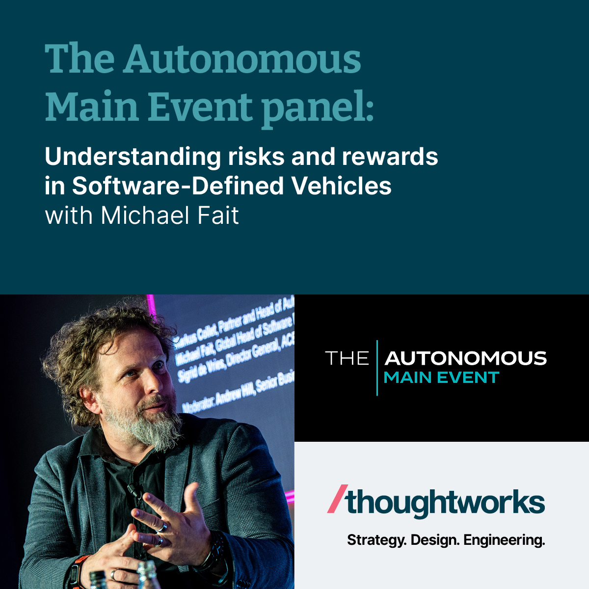 thoughtworks's tweet image. 🗣️ Join us at #TheAutonomousMainEvent, where our Head of Software-Defined Vehicles, Michael Fait, will take the stage alongside industry leaders to explore the risks and rewards of SDVs.

▶️ Click here to attend: ter.li/0a1qqp

#SoftwareDefinedVehicles #SDV
