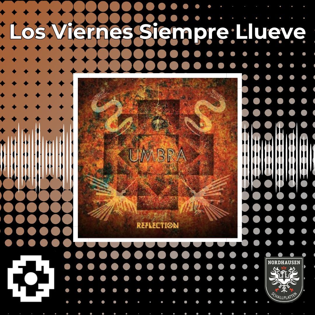 Escucha LOS VIERNES SIEMPRE LLUEVE🌧 de @reflectionzonear. Uno de sus temas más escuchados del álbum UMBRA en nuestra página web buff.ly/4fnnl9F

#NordhausenSchallplatten #reflection #reflectionzonear #spreadthemusic
