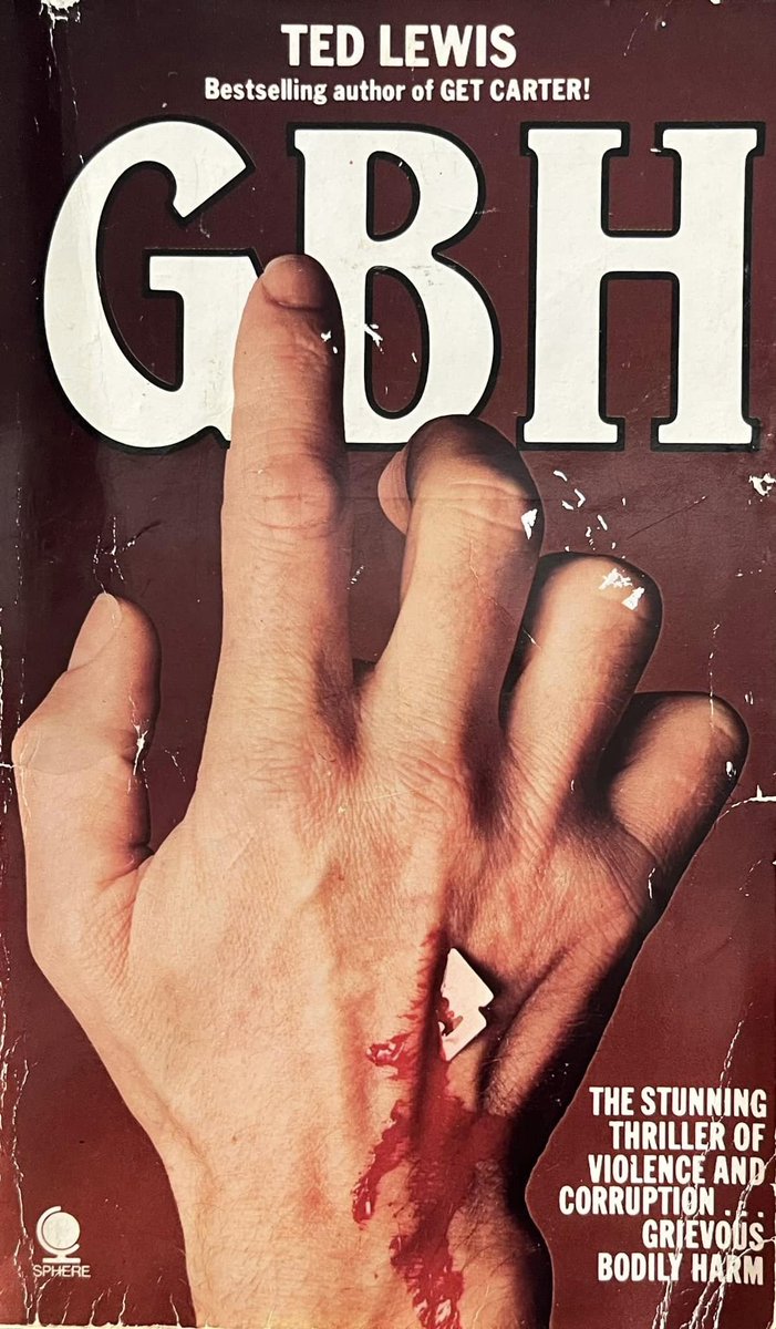 wilsongullis's tweet photo. Compare and contrast... GBH by Ted Lewis (Sphere, 1980 and Allison And Busby, 1993). #GBH #TedLewis #1980s #1990s #SphereBooks #AllisonAndBusby #books #book #Paperback #coverart #cover #Covers #artwork #CrimeFiction #Crime #thrillerbooks #thriller #thrillers https://t.co/akgRg6GViB
