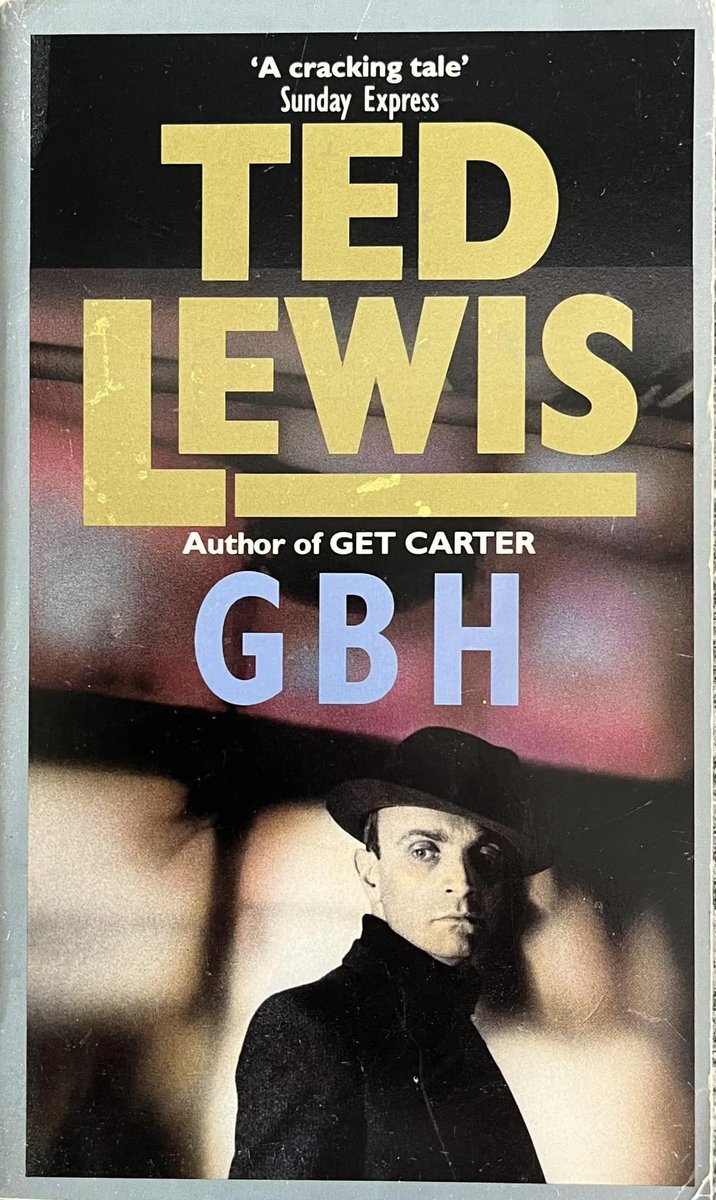wilsongullis's tweet photo. Compare and contrast... GBH by Ted Lewis (Sphere, 1980 and Allison And Busby, 1993). #GBH #TedLewis #1980s #1990s #SphereBooks #AllisonAndBusby #books #book #Paperback #coverart #cover #Covers #artwork #CrimeFiction #Crime #thrillerbooks #thriller #thrillers https://t.co/akgRg6GViB