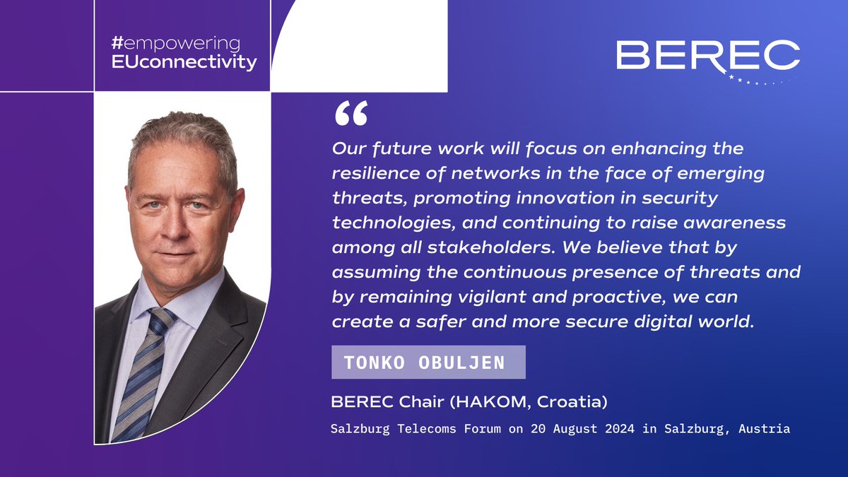 During the Salzburg Telecoms Forum, the BEREC Chair addressed the pivotal role of regulation in securing European electronic communications, alongside robust #cybersecurity and #resilience in #telecoms infrastructures and networks.💡 More -> berec.europa.eu/en/news/latest… <a href="/HAKOMsluzbeni/">HAKOM</a>