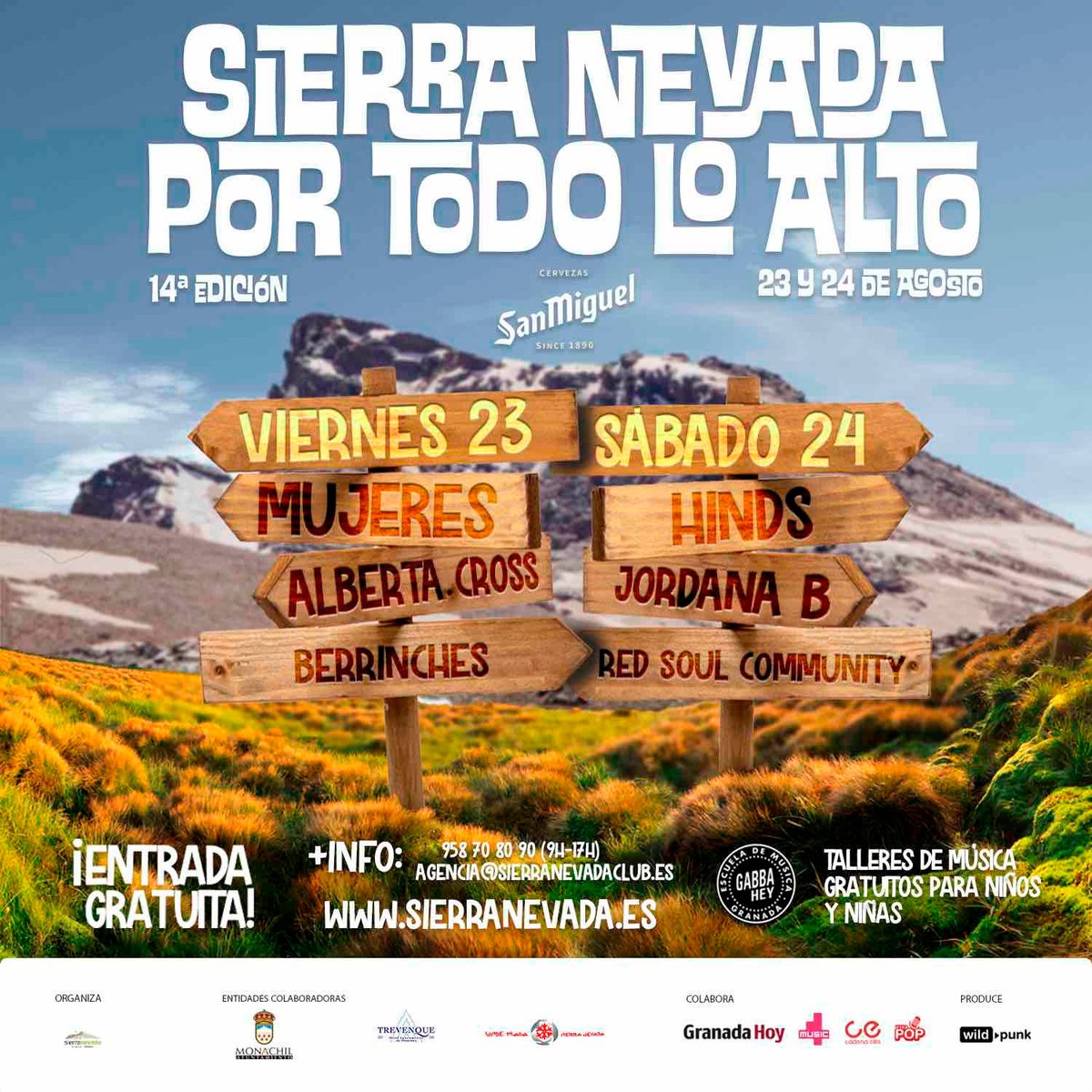 Las versiones delicatessen de Berrinches y el ska punk de Red Soul Community abrirán los conciertos del Festival Sierra Nevada por todo lo Alto, que cuenta como cabezas de cartel con Mujeres y Hinds. Con entrada y parking gratuitos, y una previsión de temperatura de 23º/12º.