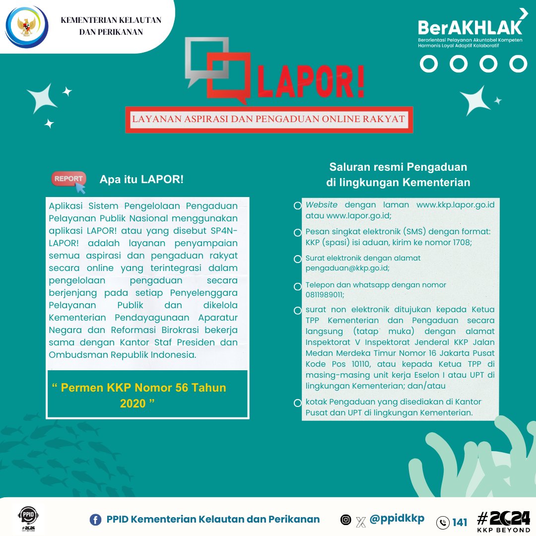 ppidkkp's tweet photo. Halo #Sahabatbahari. Jika kamu menemukan kendala dan keluhan sektor kelautan dan perikanan silakan mengirimkan pengaduan, saran dan masukan melalui kanal LAPOR. 

Bersama, kita wujudkan transparansi dan pelayanan publik yang lebih baik.
#ppidkkp
#laporKKP
#pelayananPublik https://t.co/VPiO4IeeuD