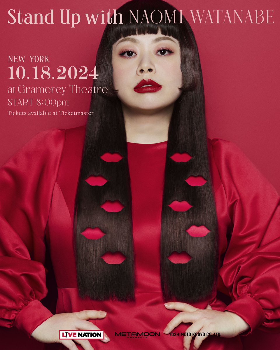 Stand Up with Naomi Watanabe」 👄2024.10.18（fri） 👄START 20:00pm