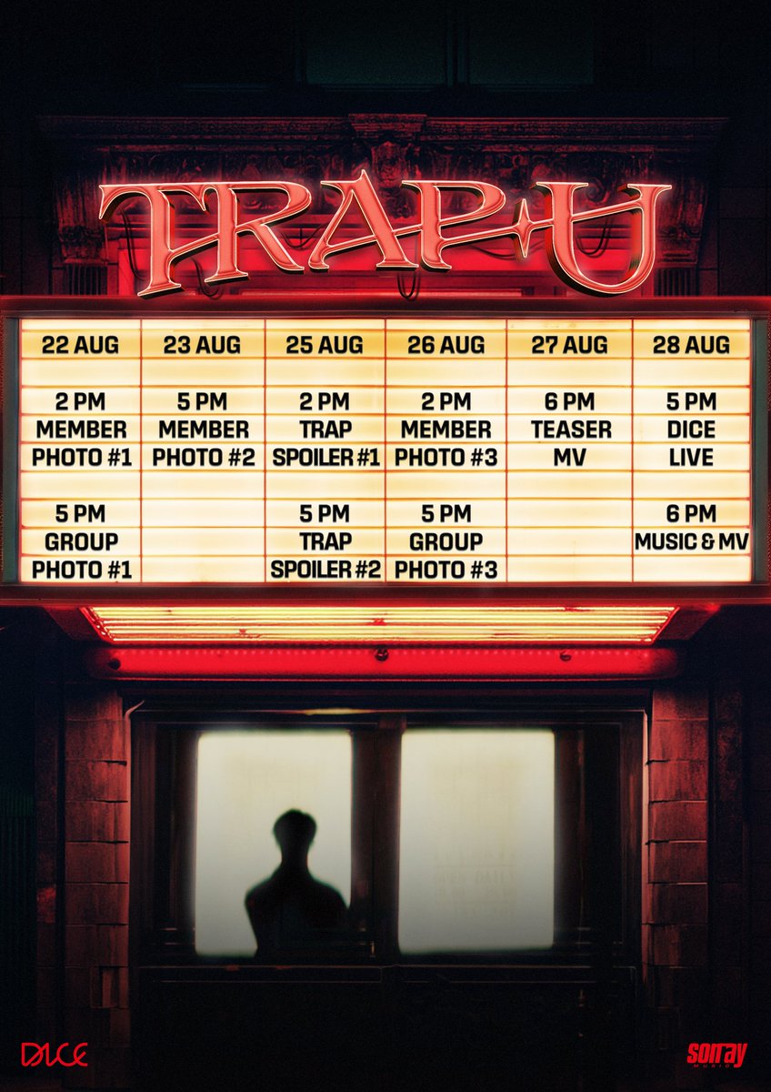 DICE_SONRAY's tweet photo. DICE - 3rd Single
'TRAP U'

Release Plan 🎭

Music &amp; MV Release
28.08.2024 at 6PM (GMT+7)
YouTube: TADA LABELS

#DICE_TRAPU
#DICE_SONRAY
#SONRAYMUSIC https://t.co/Z5DtzjjW3X