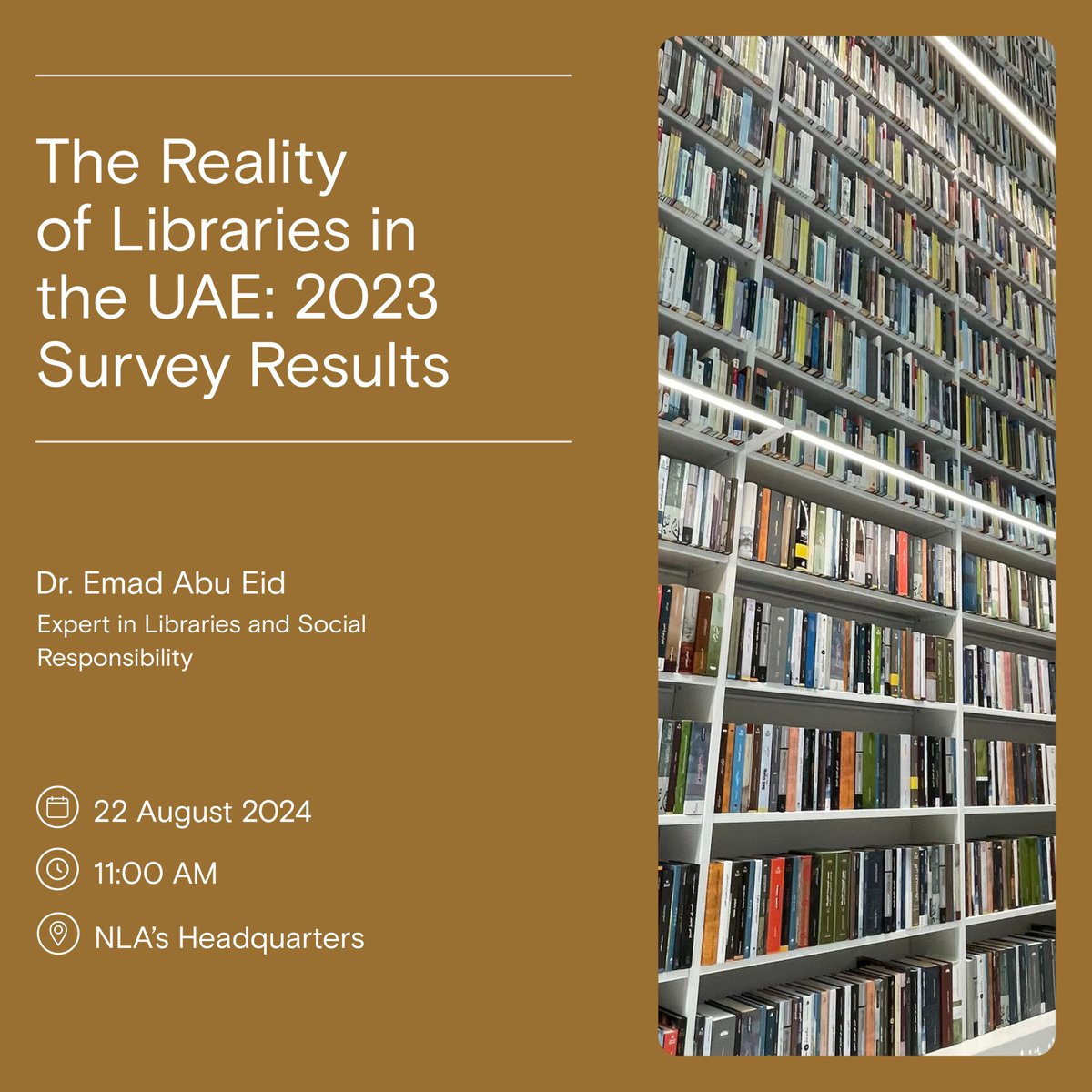 Nlauae's tweet image. Join us for an in-person Arabic lecture at the National Library and Archives titled &quot;The Reality of Libraries in the UAE: 2023 Survey Results,&quot; presented by Dr. Emad Abu Eid, an expert in libraries and social responsibility.

#NLA #NationalLibraryAndArchives #NationalLibrary…