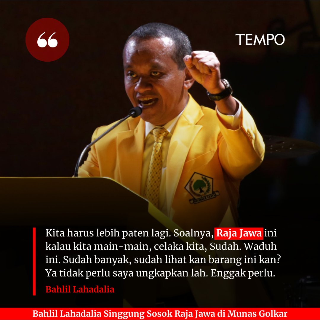tempodotco's tweet photo. Bahlil Lahadalia menyinggung soal 'Raja Jawa' di dalam pidato perdananya setelah resmi ditunjuk sebagai ketua umum Partai Golkar baru pengganti Airlangga Hartarto. 

#TempoHeadliner https://t.co/UyB9gxE1A9