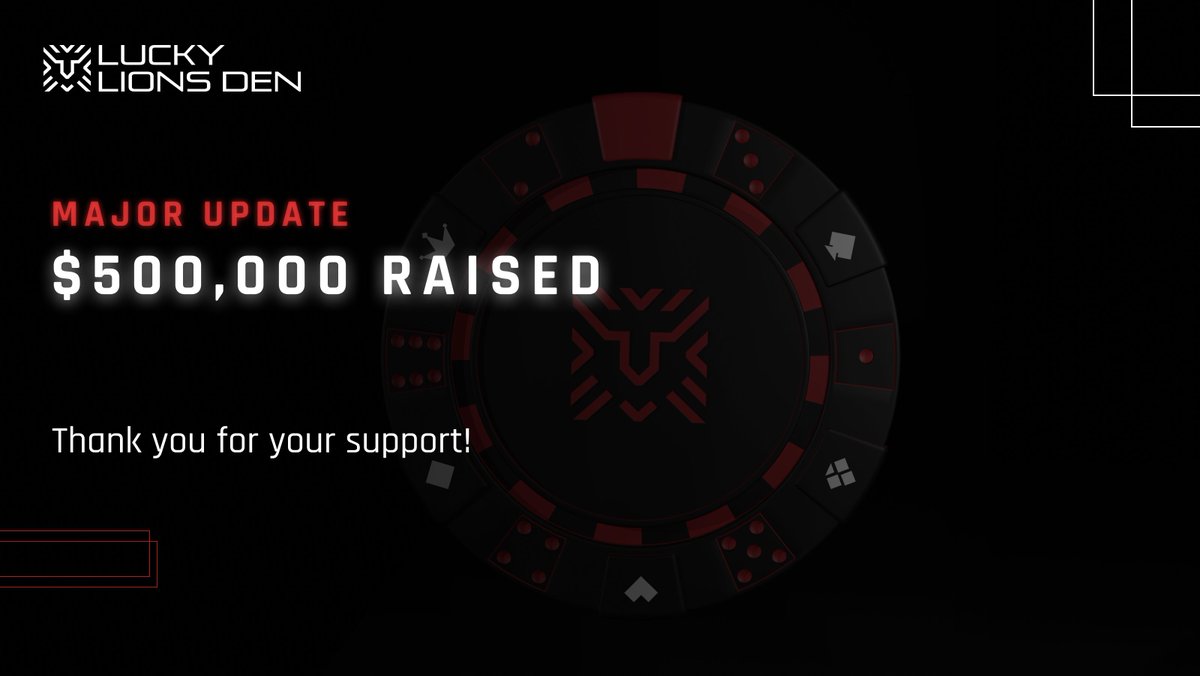 🌟 Major Milestone Achieved 🌟

We’re thrilled to announce that <a href="/LuckyLionsDen/">Lucky Lions Den</a> has raised $500,000! Your support has been instrumental in reaching this exciting new chapter. 

Together, we're creating something extraordinary.

Stay tuned for more updates and continue to be a part