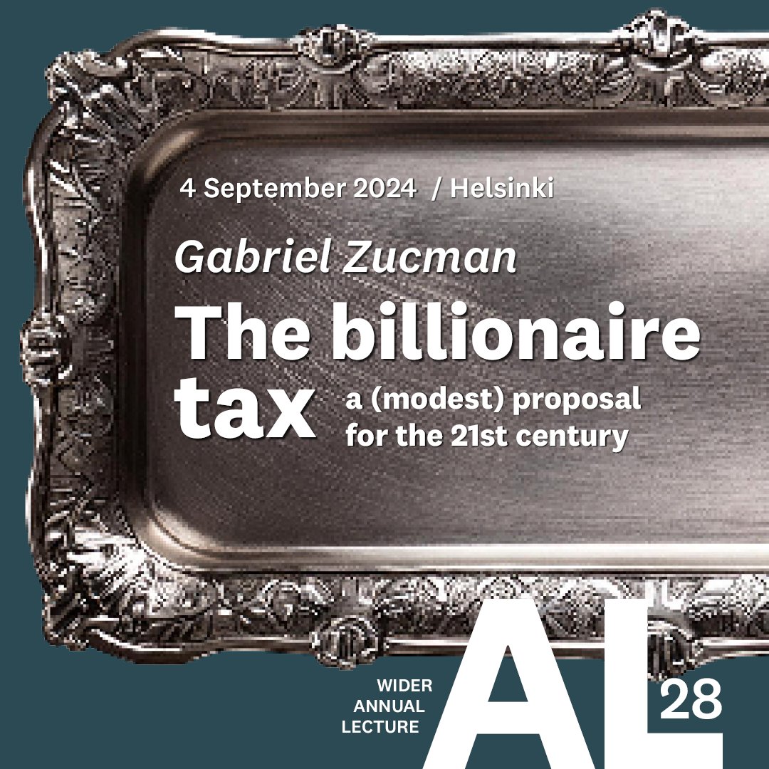 UNUWIDER's tweet photo. How would a billionaire tax help reduce inequality?
In our Annual Lecture on September 4, esteemed economist Gabriel Zucman reveals how tax systems fuel inequality by favoring the ultra-wealthy. Join us in Helsinki or online!
๐ https://t.co/gxl6qT4xCr
#AL28 @taxobservatory https://t.co/D76j5OvAkT