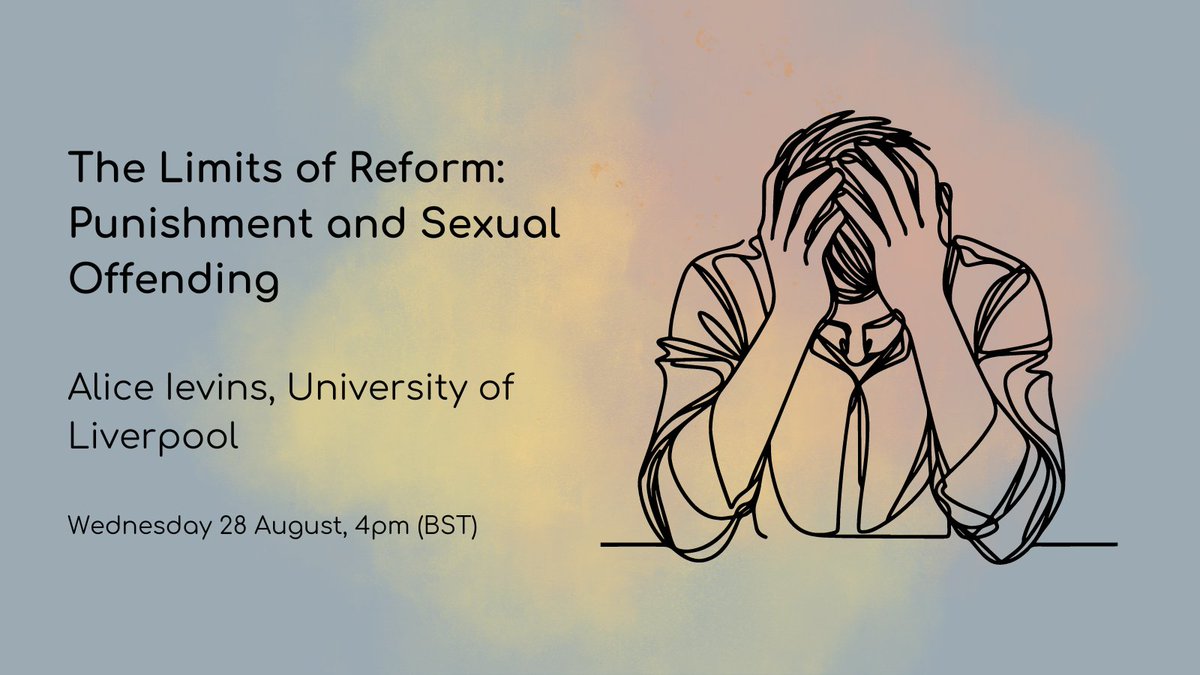 SCCJR (@thesccjr) on Twitter photo ‼️NEXT WEEK!
Alice Ievins <a href="/AliceIevins/">Alice Ievins</a> will be joining us to present her paper on 'The limits of reform: Punishment & Sexual Offending'.
🗓️Wed 28th | 4pm | Zoom
🔻Register bit.ly/3SWNNO0 ‼️NEXT WEEK!
Alice Ievins <a href="/AliceIevins/">Alice Ievins</a> will be joining us to present her paper on 'The limits of reform: Punishment & Sexual Offending'.
🗓️Wed 28th | 4pm | Zoom
🔻Register bit.ly/3SWNNO0