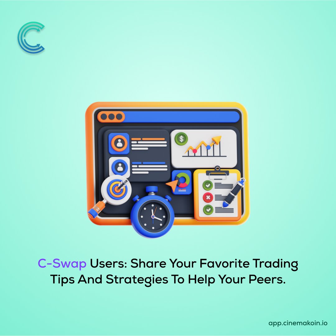 Cswap_official's tweet photo. Share basic trading strategies that can help our beginners as well.
#Crypto #bitcoin #blockchain #btc #eth #nft #cryptocurrency #ethereum #cinemakoin #ck #cinemachain #cswap #cinemarketplace #CryptoCommunity #CryptoNews #CryptoInvestors #digitalart #DigitalAssets #digitalnow https://t.co/brPUjZj4b6